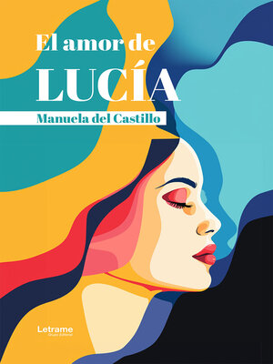 cover image of El amor de Lucía